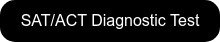 SAT/ACT Diagnostic Test